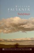 Neinfrantii - William Faulkner