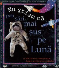 Nu stiam ca - poti sari mai sus pe luna - ***