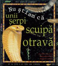 Nu stiam ca - unii serpi scuipa otrava - ***