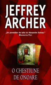 O CHESTIUNE DE ONOARE - Jeffrey Archer