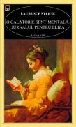 O calatorie sentimentala. jurnalul pentru Eliza - Laurence Sterne