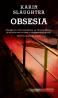 Obsesia - Karin Slaughter