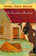 Ochi de caine albastru - Gabriel Garcia Marquez