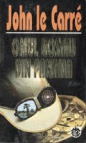 Omul nostru din Panama - John Le Carre