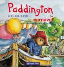 Paddington la carnaval - Michael Bond
