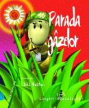 Parada gazelor - Bill Bolton