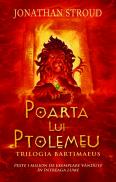 Poarta lui Ptolemeu vol.3 Trilogia Bartimaeus - Jonathan Stroud