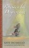 Povestea lui Despereaux - Kate DiCamillo