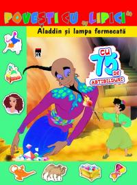 Povesti cu lipici - Aladdin si lampa fermecata - *** Gool A. Van