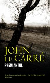 Premiantul - John Le Carre