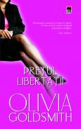 Pretul libertatii - Olivia Goldsmith