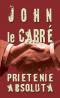 Prietenie absoluta - John Le Carre