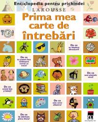 Prima mea carte de intrebari - Larousse