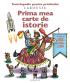 Prima mea carte de istorie - Larousse