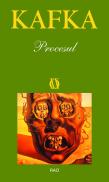 Procesul - Franz Kafka
