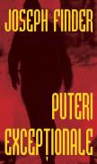 Puteri exceptionale - Joseph Finder