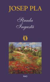 Strada Ingusta - Josep Pla