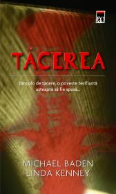 Tacerea - Michael Baden Linda Kenney