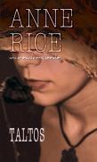 Taltos - Anne Rice