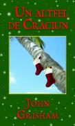 Un altfel de craciun - John Grisham