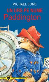 Un urs pe nume Paddington - Michael Bond