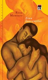Ziua inocentilor - Rosa Montero