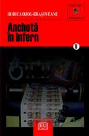Ancheta in infern - Rodica Ojog Brasoveanu