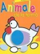 Animale de la ferma- carte cu abtibilduri si poze - ***