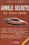 Armele secrete ale zeului Wotan - Valentin-Ovidiu Vazdoaga
