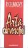 Arta conversatiei - P. Chavigny