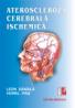 Ateroscleroza cerebrala ischemica - Leon Danaila, Viorel Pais