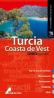 Calator pe mapamond - Turcia, Coasta de Vest - Aa Publishing