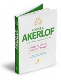 Cartea de povesti a unui economist - George Akerlof