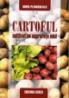 Cartoful cultivat pe suprafete mici - Boris Plamadeala