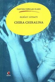 Chira Chiralina - Panait Istrati