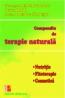 Compendiu de terapie naturala - Gheorghe Mencinicopschi, Ovidiu Bojor, Larisa Ionescu-Calinesti