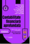 Contabilitate financiara aprofundata - Eric Delesalle , Eveline Lande , Pierre Blin , Pascal Denos , Marcel Gonthier , Robert Obert , Didier Lecrere