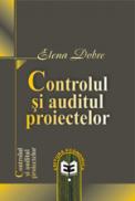 Controlul si auditul proiectelor - Elena Dobre