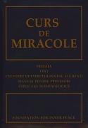 Curs de miracole - Foundation For Inner Peace