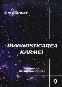 Diagnosticarea karmei - Vol.9 - Indrumar de suprevietuire - S.n. Lazarev