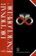 Dictionar Enciclopedic Vol. VI - Marcel D. Popa