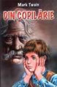 Din copilarie - Mark Twain