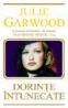Dorinte intunecate - Julie Garwood