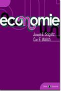Economie - Joseph E. Stiglitz , Carl E. Walsh