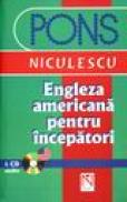 Engleza americana pentru incepatori - Michael Mattison