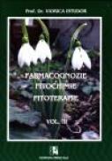 Farmacognozie. Fitochimie. Fitoterapie. Vol. III ? Principii active azotate: alcaloidice si nealcaloidice - Viorica Istudor