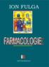 Farmacologie - Ion Fulga (sub redactia)