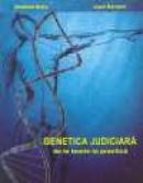 Genetica Judiciara - Vladimir Belis, Ligia Barbarii