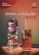 Ghidul cocteilurilor -220 retete de cocteiluri - 