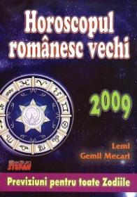 Horoscopul romanesc vechi 2009 - Lemi Gemil Mecari